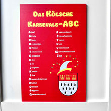 Lade das Bild in den Galerie-Viewer, Schild: Das kölsche Karnevals ABC