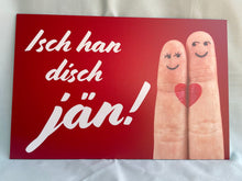 Lade das Bild in den Galerie-Viewer, Kölsches Schild: „Isch han disch jän“