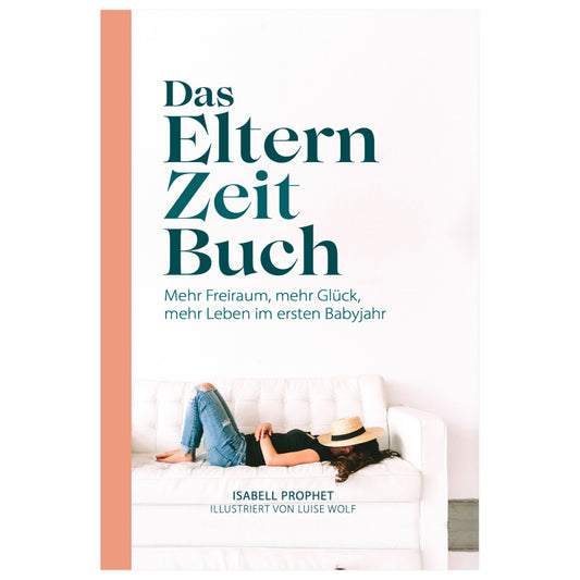 Das Elternzeit-Buch
