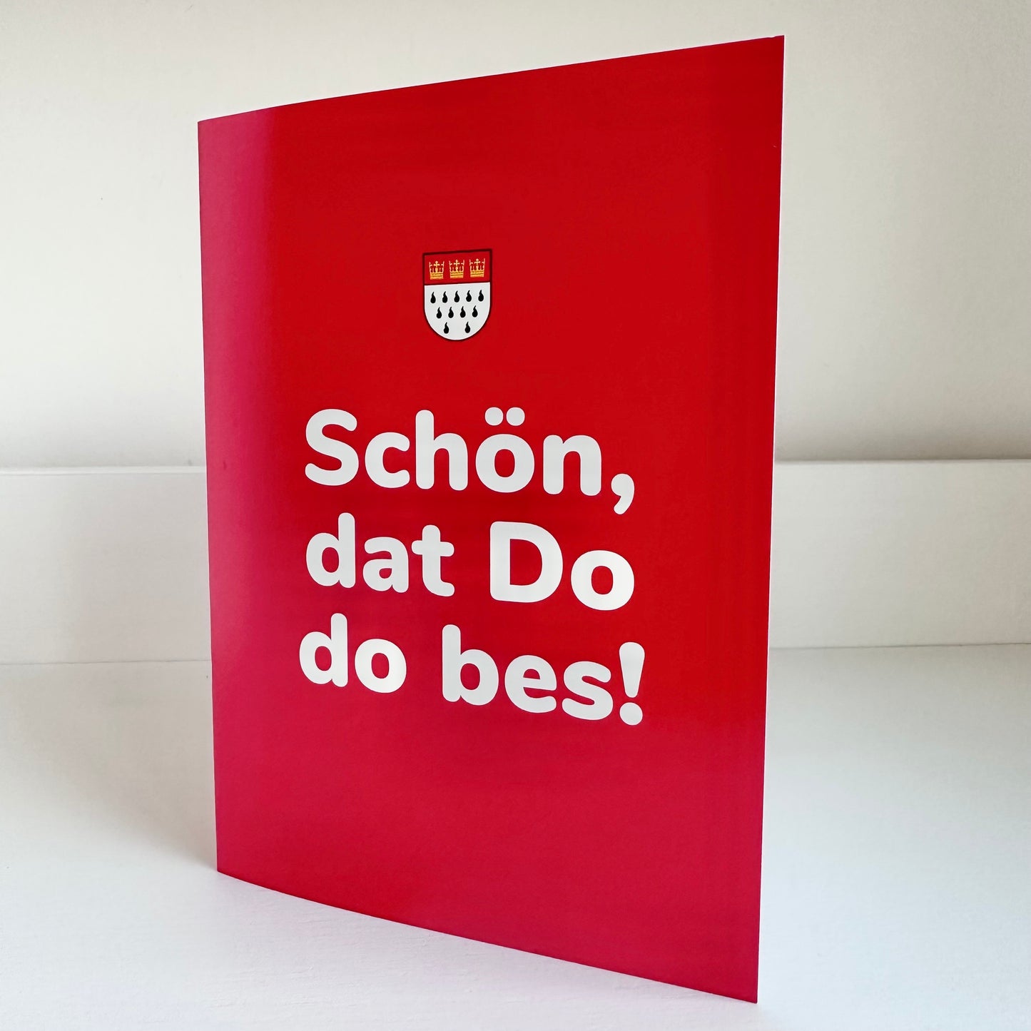 Köln-Klappkarte „Schön, dat Do do bes“ (3er-Set)