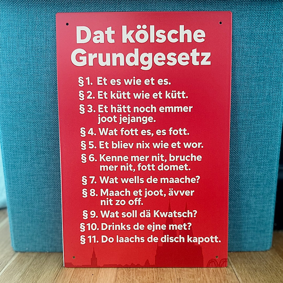 Kölsches Grundgesetz-Schild (30x45cm)