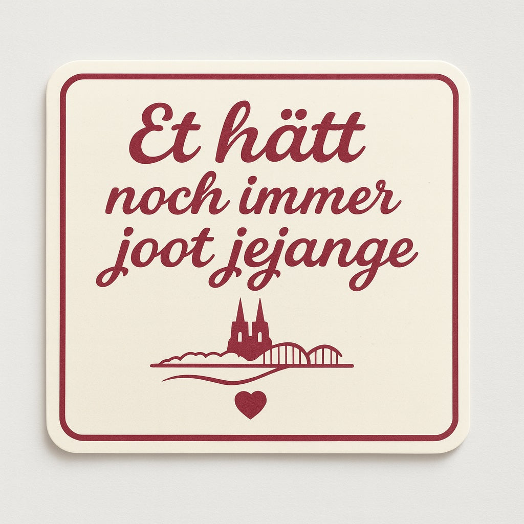 Köln-Magnet „Et hätt noch immer joot jejange